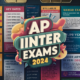 Comprehensive Guide to AP Inter Exams 2024: Key Dates, Syllabus, and Preparation Tips