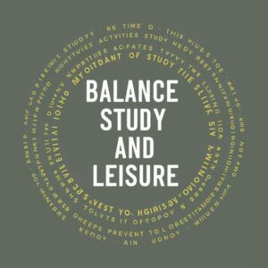 Balance Study and Leisure